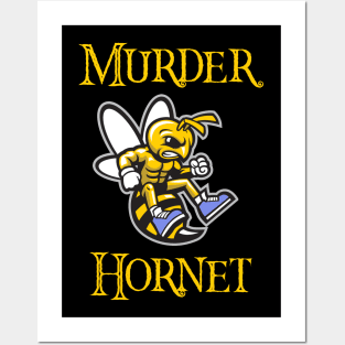 Murder hornet 2020 Graphic Posters and Art